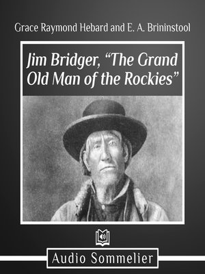 cover image of Jim Bridger, "The Grand Old Man of the Rockies"